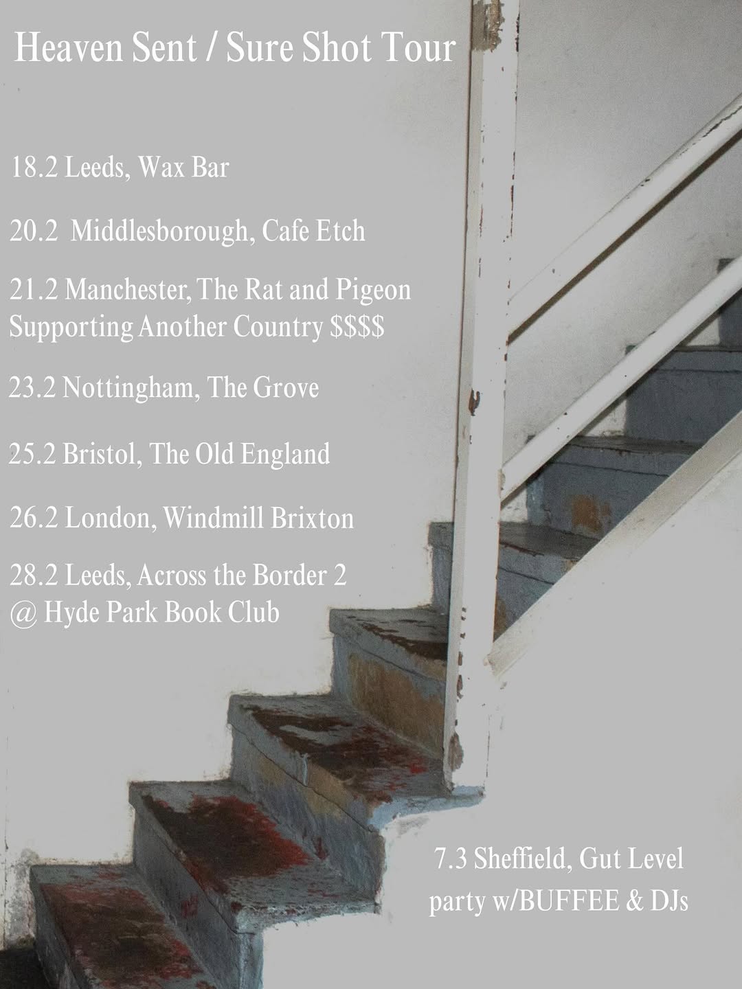 KIOSK - Heaven Sent / Sure Shot tour poster